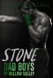 [Bad Boys of Willow Valley 02] • Stone